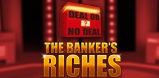Deal or No Deal – The Banker’s Riches slot artwork