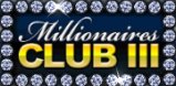 Millionaires Club III Logo