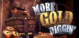 More Gold Diggin’ slot artwork