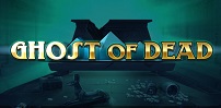 Ghost of Dead slot artwork