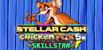 Stellar Cash Chicken Fox 5x Skillstar slot artwork