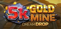 5K Gold Mine Dream Drop slot artwork