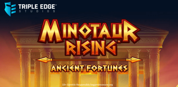 minotaur rising ancient fortunes slot banner by triple edge studios