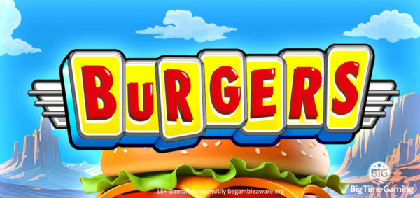 burgers slot banner by big time gaming