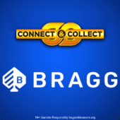 bragg gaming group connect and collect banner
