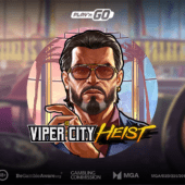 Banner of Viper City Heist by Play’n GO