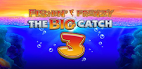 Fishin’ Frenzy The Big Catch 3 slot artwork