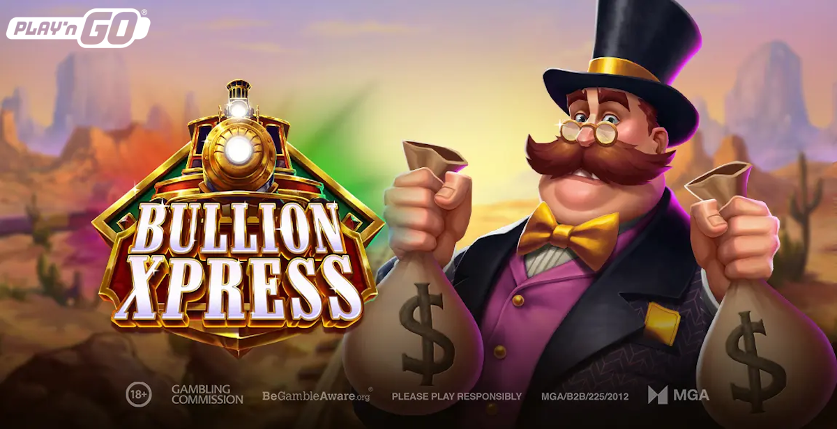 Banner of Bullion Xpress by Play’n GO