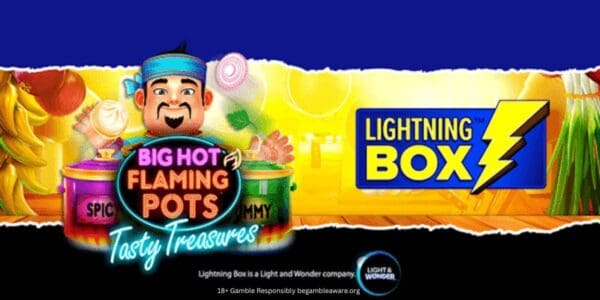 Banner of Big Hot Flaming Pots Tasty Treasures Light & Wonder