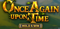 Once Again Upon A Time Hold & Win slot artwork