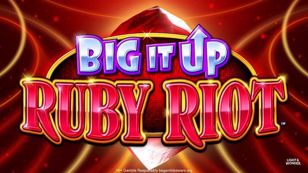 Banner of Big It Up Ruby Riot by Light & Wonder