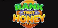 Logo for Bank That Honey by Push Gaming