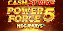 Cash Strike Power Force 5 Megaways slot artwork