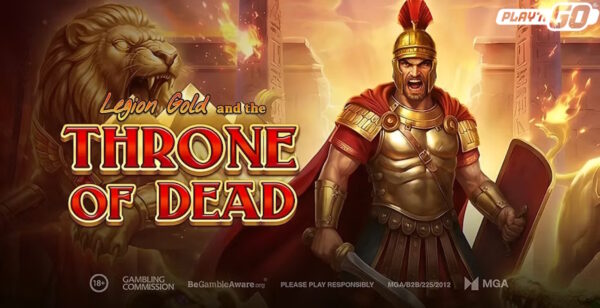 Banner of Legion Gold and the Throne of Dead by Play’n GO