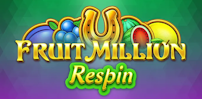 Fruit Million Respin slot artwork